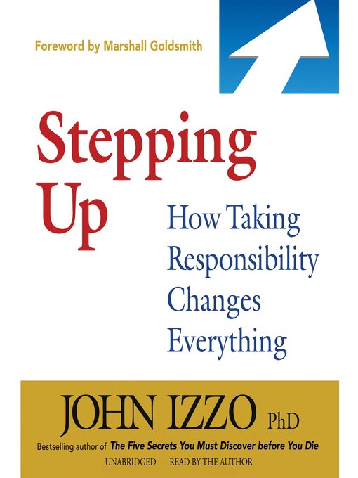 Title details for Stepping Up by John Izzo - Available